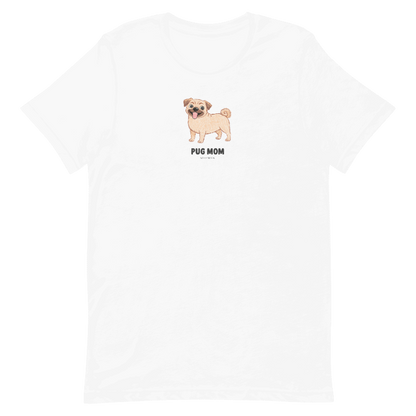 Pug Mom Tee